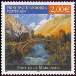 timbre Andorre N° 600 légende : Le pont de la Margineda