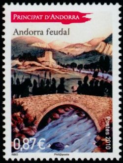 timbre Andorre N° 702 légende : Andorre Féodale