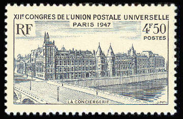  La Conciergerie <br>XII Congrès de l'Union Postale Universelle<br>Paris 1947