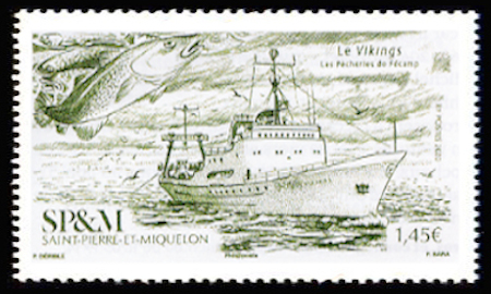 timbre de Saint-Pierre et Miquelon x légende : «Le Vikings» Les pêcheries de Fécamp