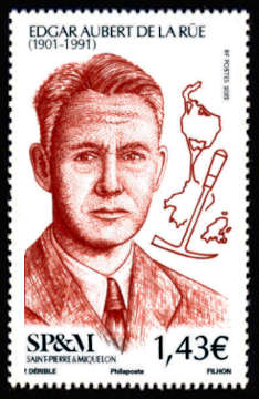 timbre de Saint-Pierre et Miquelon x légende : Edgar Aubert de la  RÜE 1901-1991