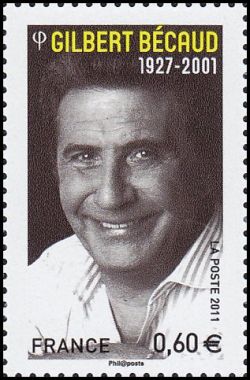  Artistes de la chanson <br>Gilbert Bécaud (1927-2001), né à Toulon