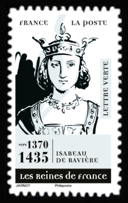  Les Reines de France <br>Isabeau de Bavière 1370-1435