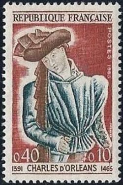  Charles d'Orléans (1391-1465) poète 5ème centenaire de sa mort 