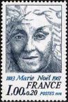  Marie Noël (1883-1967) « La fauvette d'Auxerre » poétesse et écrivaine 