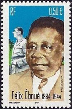 timbre N° 3714, Cinquantenaire de la mort de Félix Eboué (1884-1944)  résistant et homme politique français.