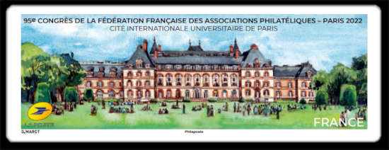  95e congrès de la Fédération Française des Associations philatéliques - Paris 2022 - à la Cité Internationale. 