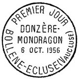 Oblitération 1er jour à Bollène-Ecluse le 6 octobre 1956