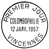 Oblitération 1er jour à Vincennes le 12 janvier 1957