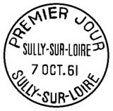 Oblitération 1er jour à Sully-sur-Loire le 7 octobre 1961