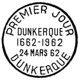 Oblitération 1er jour à Dunkerque le 24 mars 1962