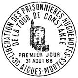 Oblitération 1er jour à Aigues-Mortes le 31 aout 1968