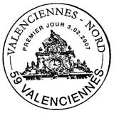 Oblitération 1er jour à Valenciennes le 3 février 2007