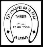 Oblitération 1 jour  à Tarbes au parc des expositions le 12, 13 et 14 juin 2009