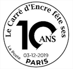 Oblitération 1er jour à Paris au carré d'Encre 13bis  rue  des  Mathurins, 75009 Paris le 3 décembre 2019 de 10h à 17h