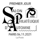 Oblitération 1er jour au carré d'Encre 3 bis rue des Mathurins, 75009 PARIS et pour les 75 ans du salon Philatélique d’Automne Espace Champerret Hall A - 6, rue Jean Ostreicher, 75017 PARIS.du 4 au 7 novembre 2021