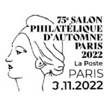 Oblitération 1er jour au carré d'Encre 3 bis rue des Mathurins, 75009 PARIS et  Salon Philatélique d’Automne, Espace Champerret Hall A - 6, rue Jean Ostreicher, 75017 PARIS. du 3 au 5 novembre 2022