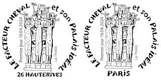 Oblitération 1er jour le 19 et 20 avril 2024<br>- Palais Idéal du Facteur Cheval, de 10h à 17h30, 8 Rue du Palais, 26390 HAUTERIVES.<br>- Au carré d'Encre 3 bis rue des Mathurins PARIS