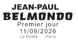Oblitération 1er jour le 11 et 12 septembre 2026<br>- Au Carré d’Encre, de 10h à 19h, 13 bis rue des Mathurins, 75009 PARIS (Oblitération jusqu’à 17h, fermé le lundi).<font color='#CC6600'>• Paul Belmondo animera une séance de dédicaces vendredi 11 septembre de 10h à 11h.<br> • Stéphanie Ghinéa animera une séance de dédicaces vendredi 11 septembre de 10h30 à 12h30. </font><br>- Bureau de poste Deauville, de 9h30 à 12h30 et de 14h à 17h30, 20 rue Robert Fossorier 14800 Deauville (juste avant la clôture du Festival du Cinéma américain de Deauville 2026.)